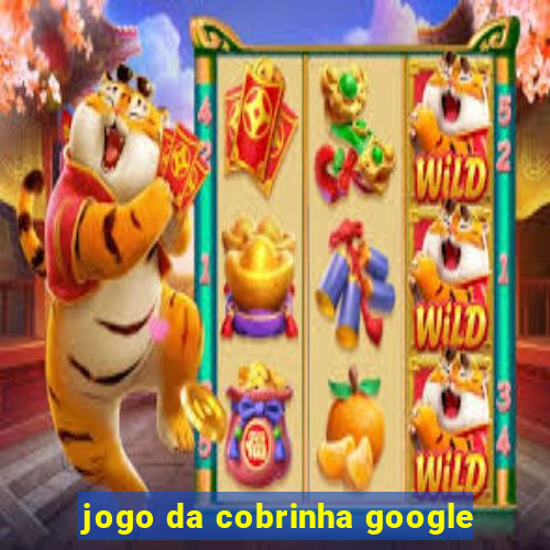 jogo da cobrinha google